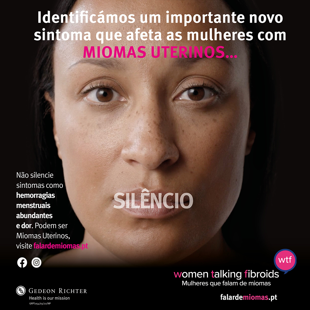 campanha WTF | Mulheres que Falam de Miomas